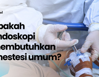 Apakah Endoskopi Membutuhkan Anestesi Umum?